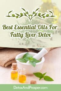a collection of essential oils for fatty liver detox