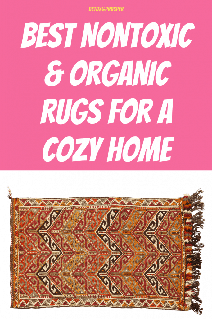 Best Organic Rugs: Top Non-Toxic Eco-Friendly Picks